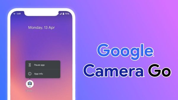 Download Google Camera Go For Lower End Android Devices
