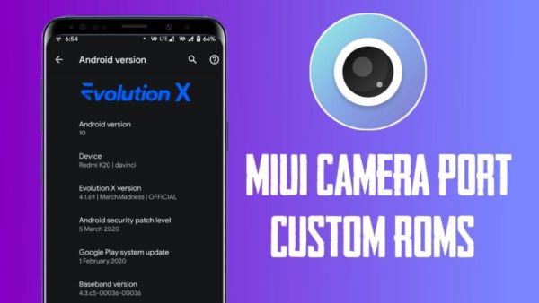 [Anx Camera] Install MIUI Camera Port in Any Custom Rom in Xiaomi Device