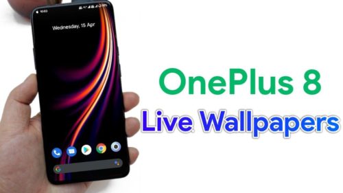 [Download] Install OnePlus 8 Series Live Wallpapers in Any Android Device
