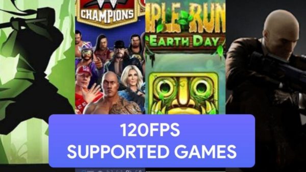 List of 120fps Supported Android Games For Poco X2, Oneplus 8 Pro, etc