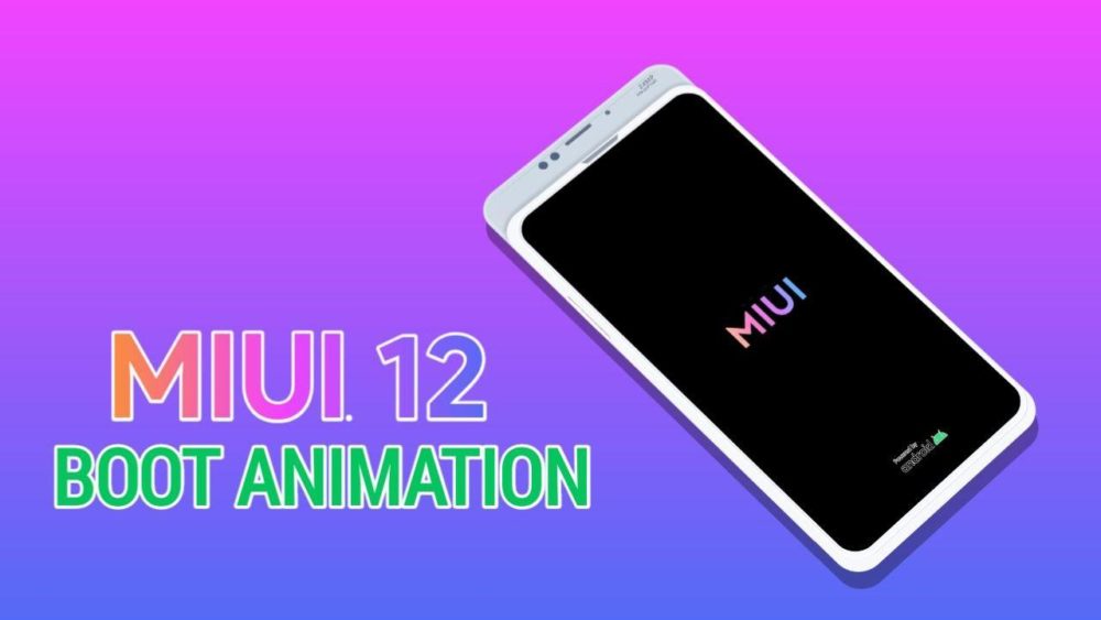 [Root]Install MIUI 12 Boot animation in any android