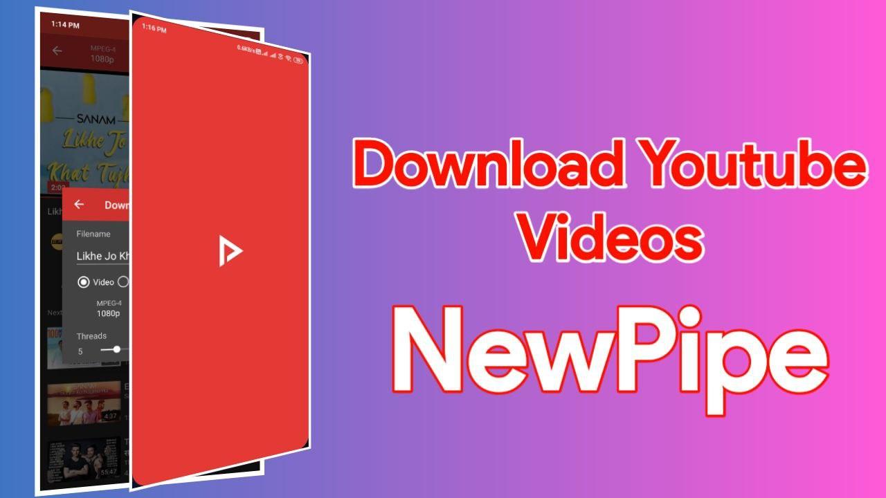 NewPipe – Download Youtube Videos, Watch in 4K, Background Play, & more