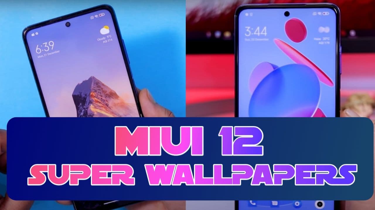 Install new MIUI 12 Super Wallpapers: Snow Mountain & Geometry Wallpapers.