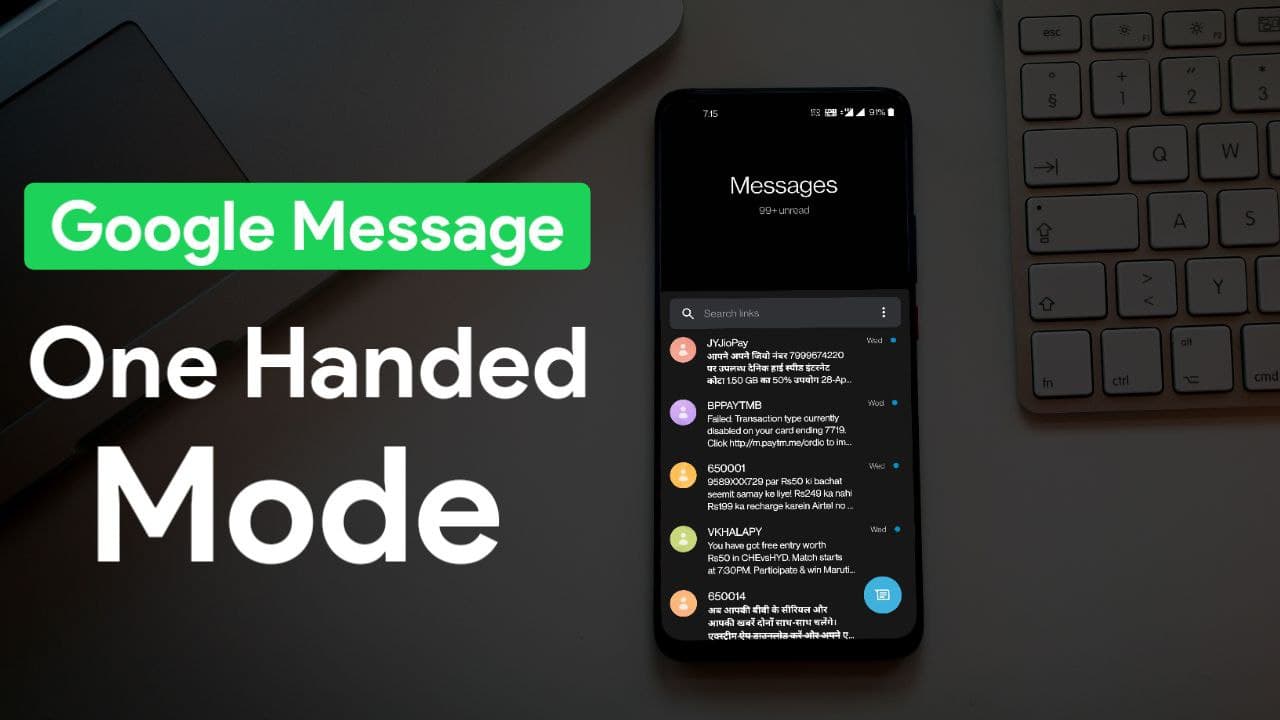 Google Message one handed mode